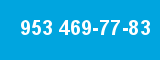 953 469-77-83